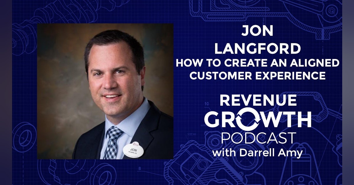 Jon Langford-How To Create an Aligned Customer Experience