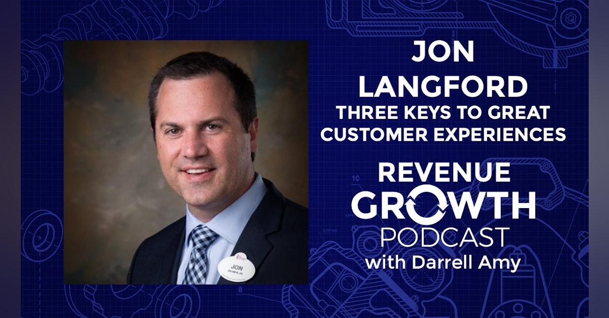 Jon Langford-Three Keys to Great Customer Experiences