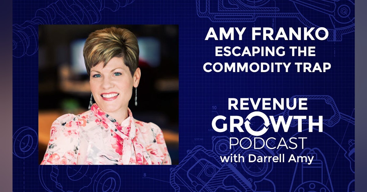 Amy Franko-Escaping the Commodity Trap