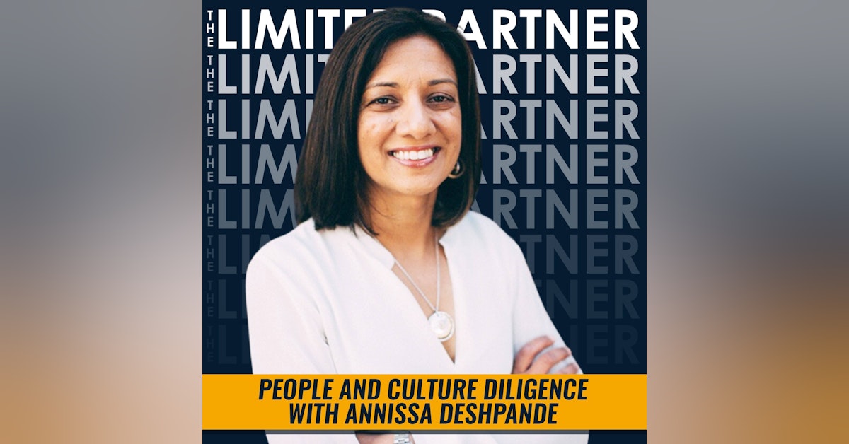 TLP19:  People and Culture Diligence with Annisa Deshpande