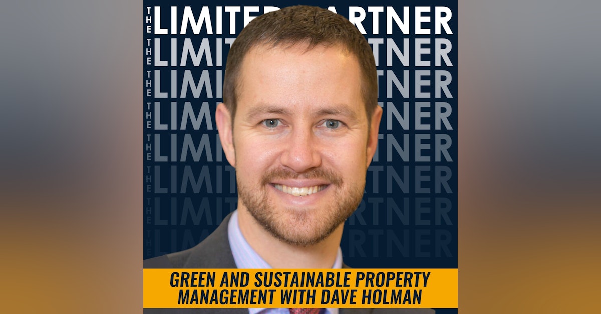 TLP12: Green and Sustainable Property Management with Dave Holman
