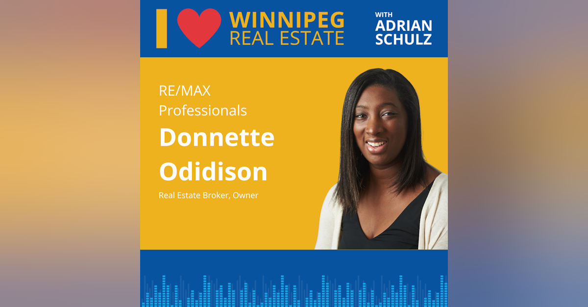 Donnette Odidison on becoming a real estate agent in Winnipeg