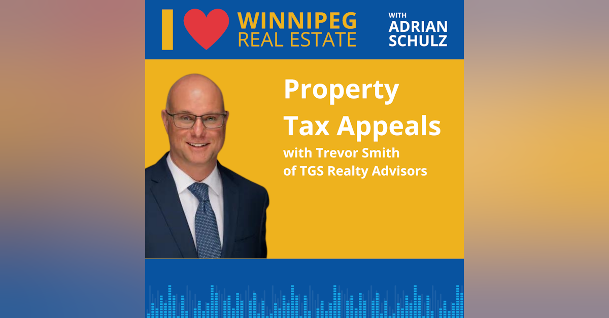Property Tax Appeals with Trevor Smith