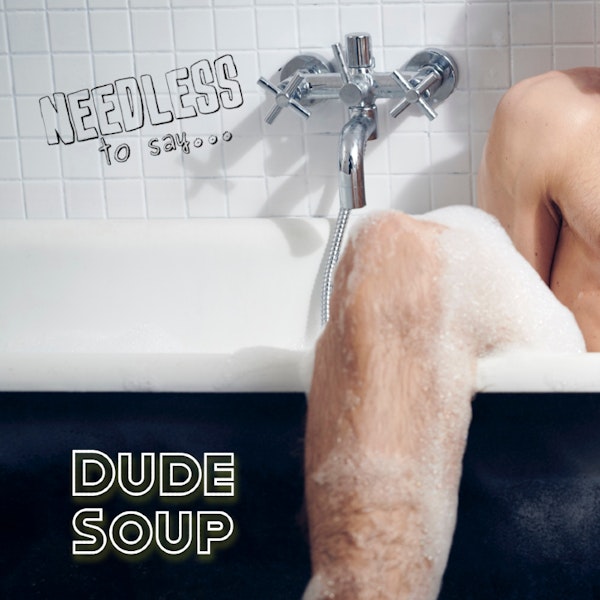 Dude Soup Image