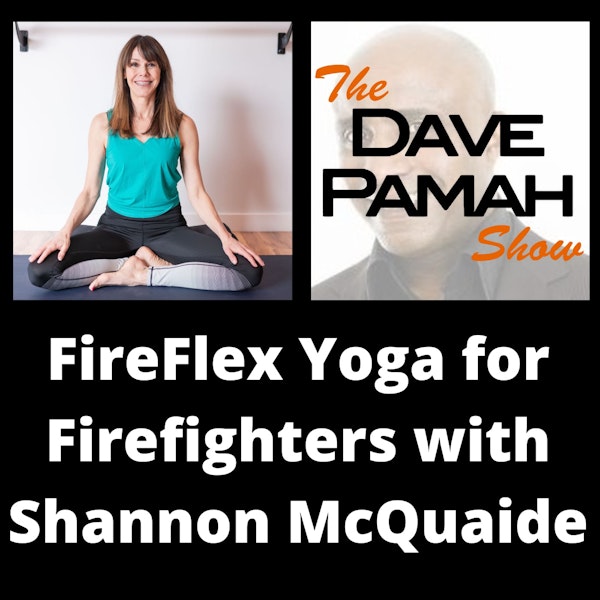 FireFlex Yoga for Firefighters with Shannon McQuaide