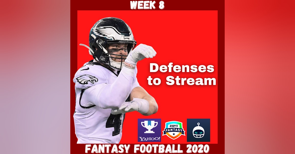 Fantasy Football 2020 | Week 8 Team Defense Stream