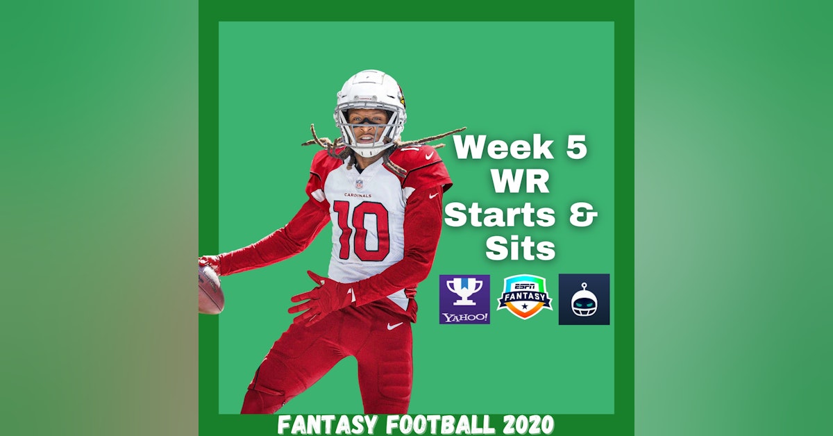 WR Starts & Sits Week 5 Every Matchup