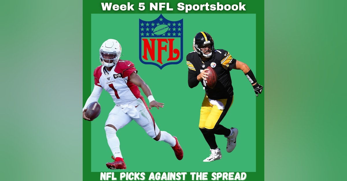 Week 5 Sports Betting picks against the spread
