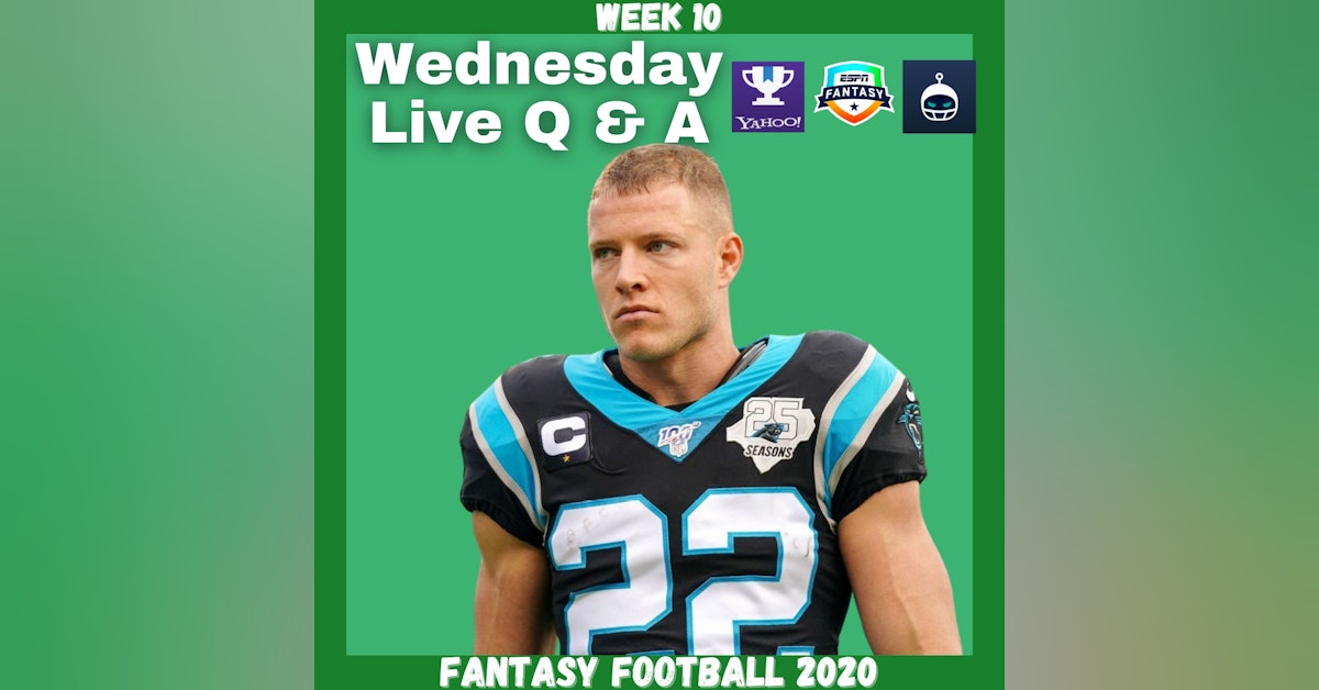 Fantasy Football 2020 | Week 10 Wednesday Q & A Live Stream