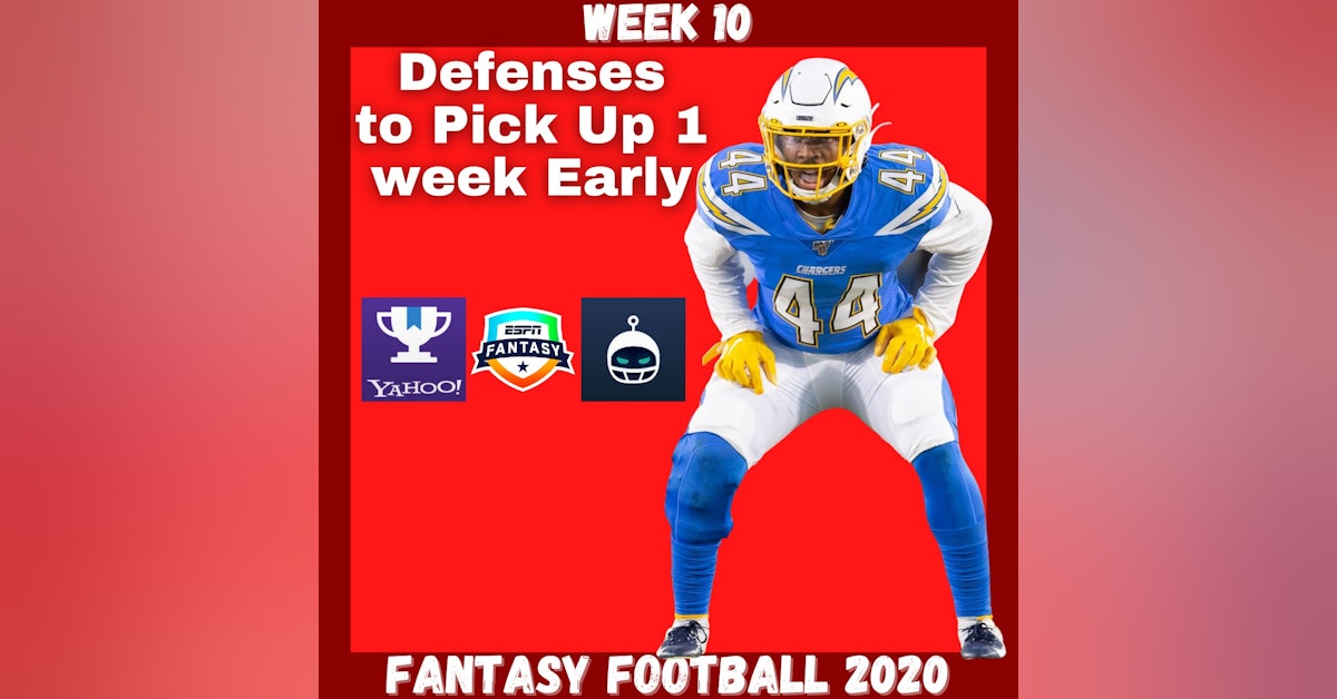 Fantasy Football 2020 | Week 10 Defenses to pick up 1 week early