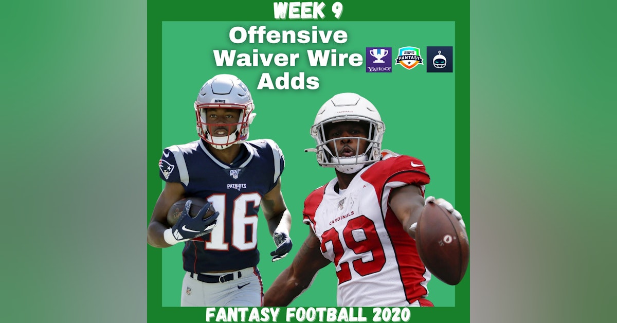 Fantasy Football 2020 | Week 9 Offensive Waiver Adds