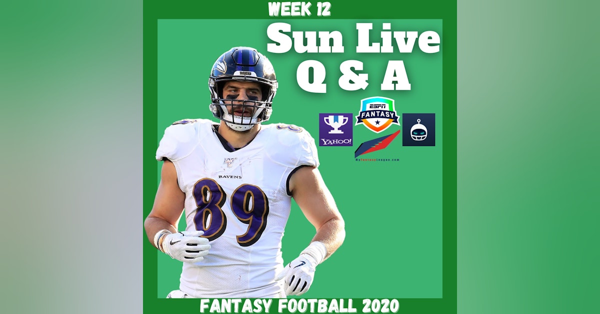 Fantasy Football 2020 | Week 12 Sunday Q & A Live Stream