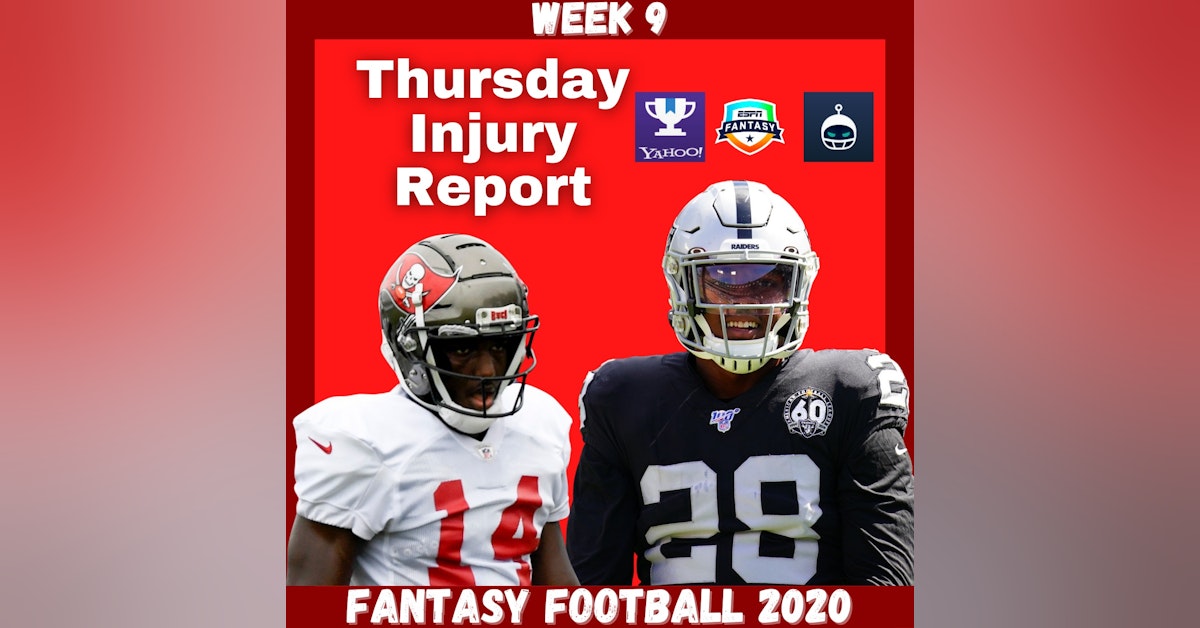Fantasy Football 2020 | Week 9 Thursday Injury Report