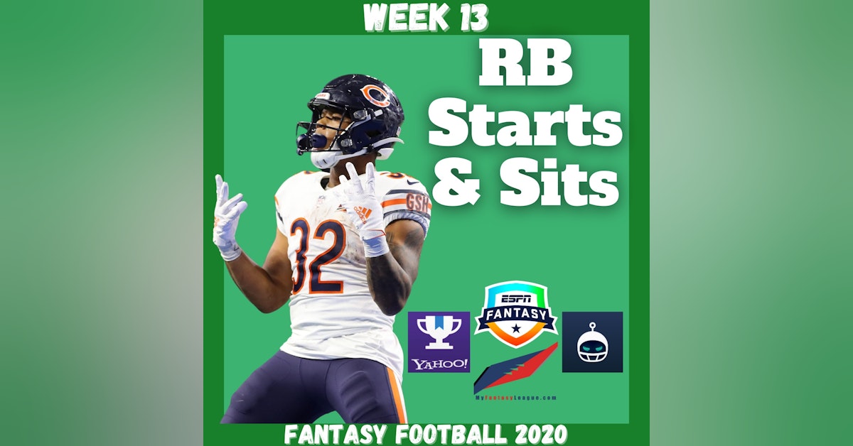 Fantasy Football 2020 | Week 13 RB Starts & Sits Every Matchup