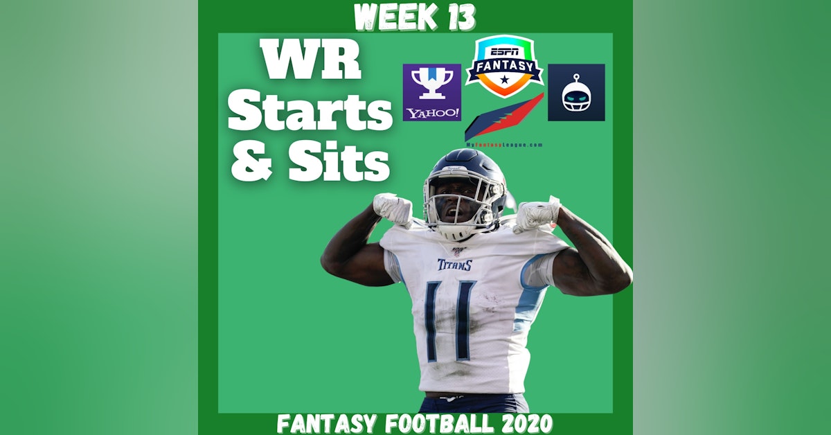 Fantasy Football 2020 | Week 13 WR Starts & Sits Every Matchup