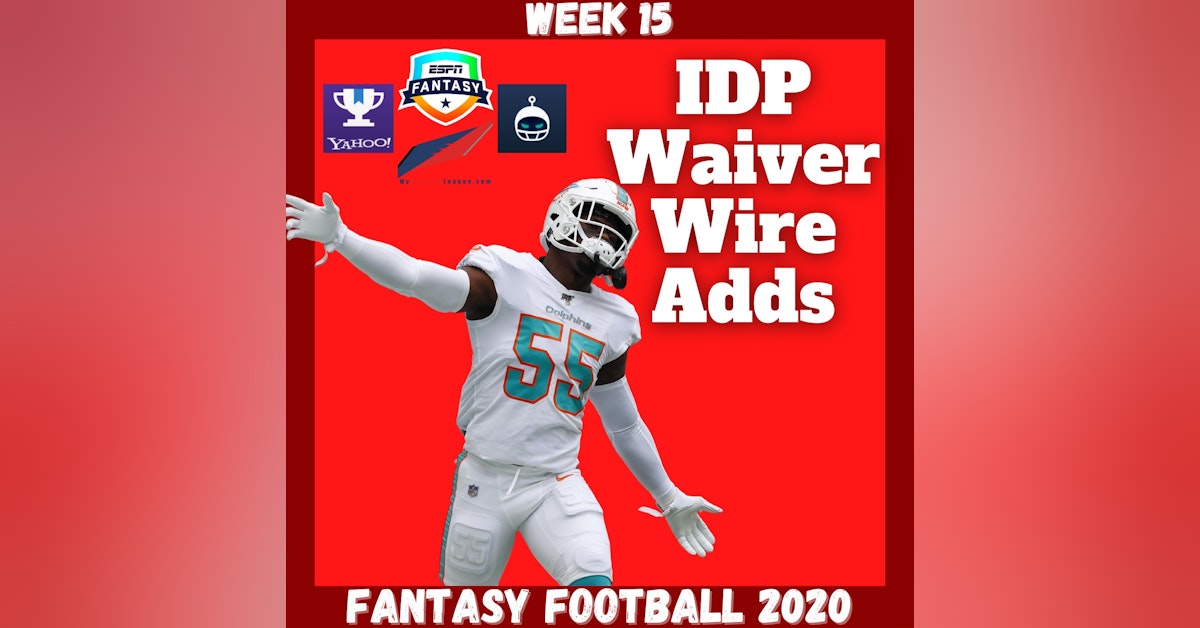 Fantasy Football 2020 | Week 15 IDP Waiver Wire Adds