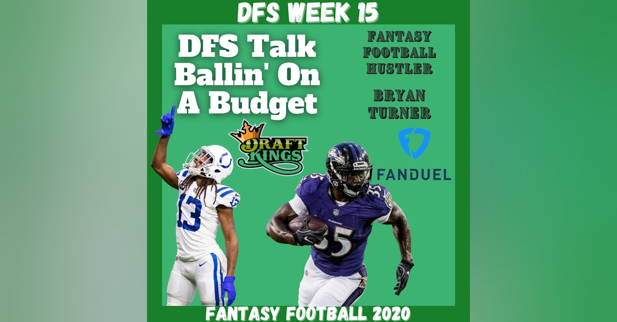 Fantasy Football 2020 | DFS Friday, Ballin' On A Budget