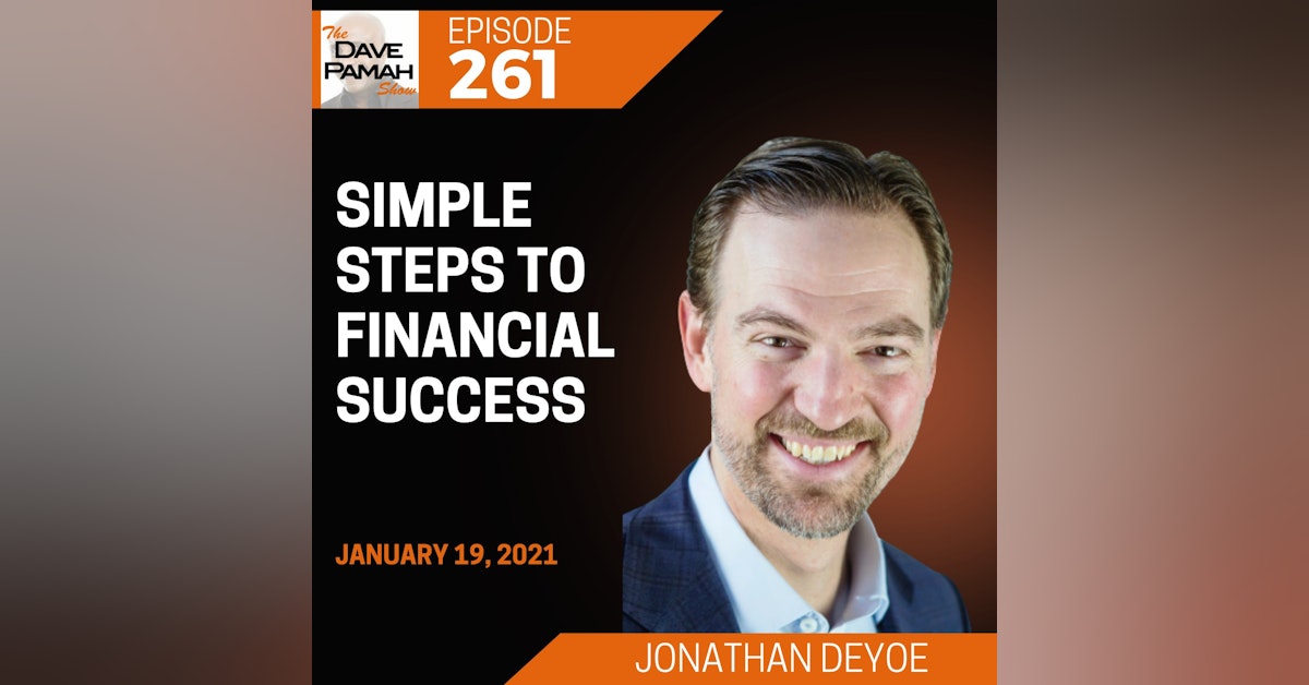 Simple steps to financial success with Jonathan DeYoe