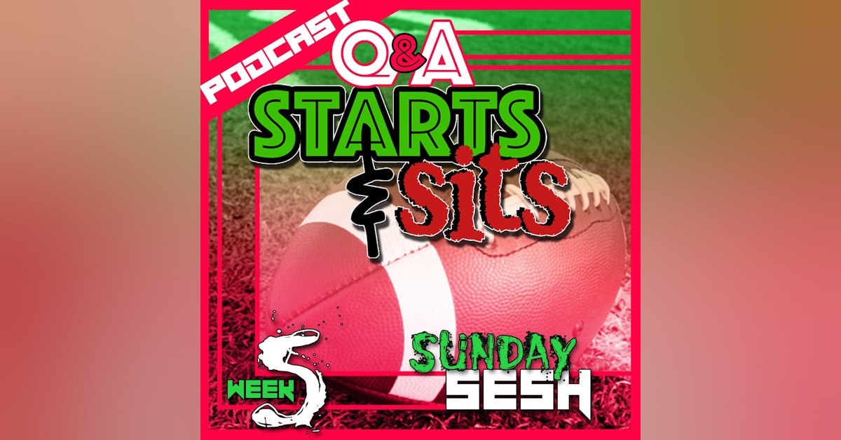 Fantasy Football 2021 | Week 5 Sunday PreGame Start Sit Q & A Live Stream