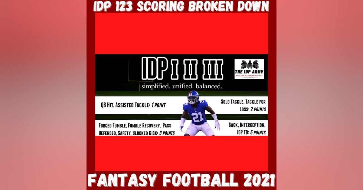 Fantasy Football 2021 | IDP 123 Scoring Broken Down
