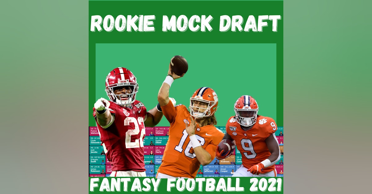 Fantasy Football 2021 | Rookie Mock Daft - 3 Rounds