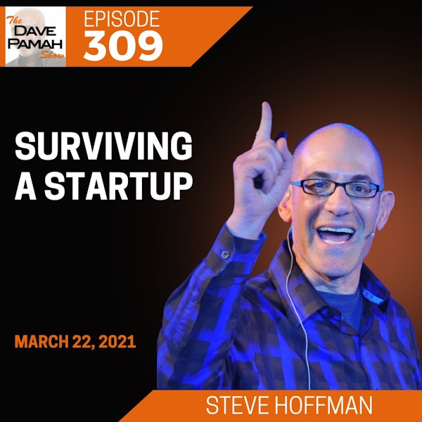 Surviving a Startup with Steve Hoffman