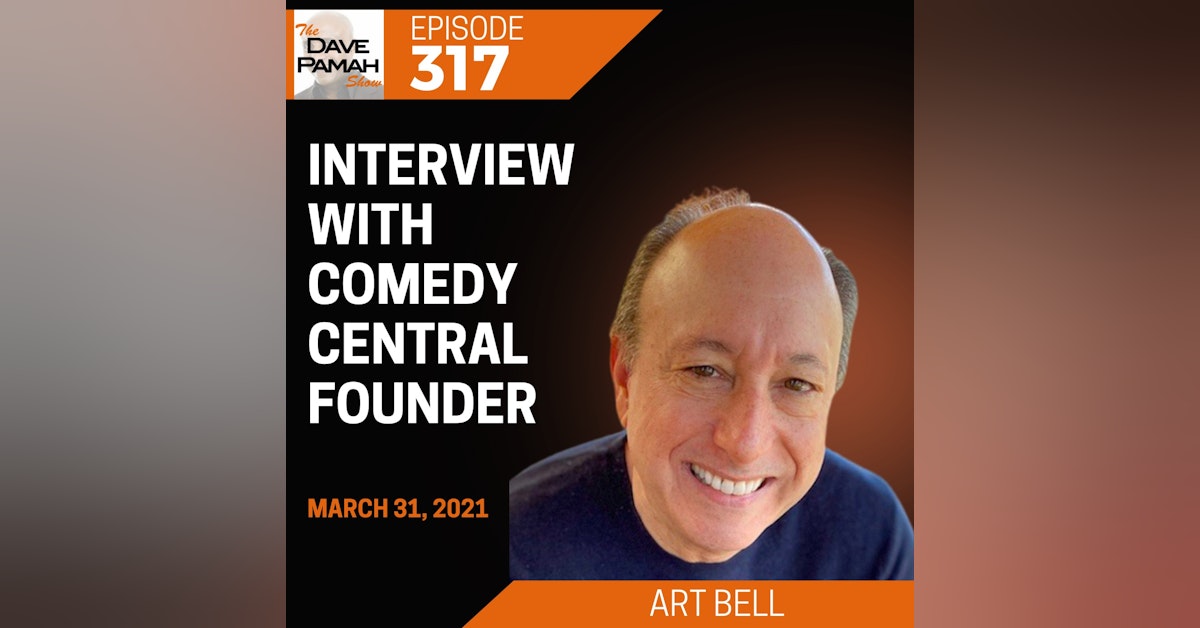Interview with Comedy Central Founder - Art Bell