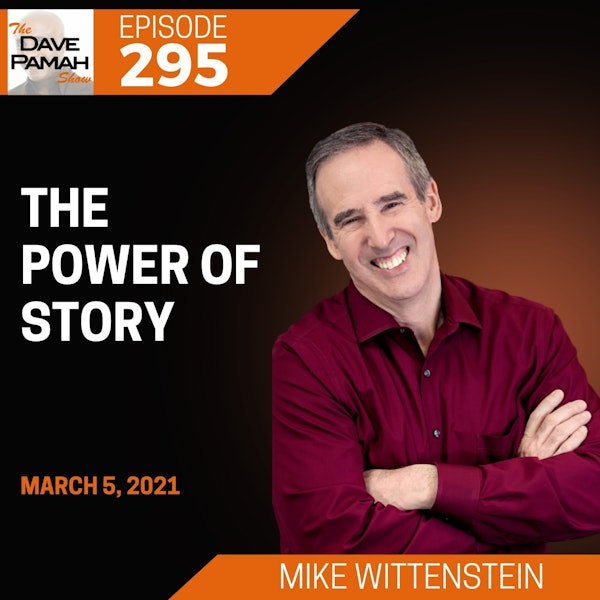 The Power of Story with Mike Wittenstein