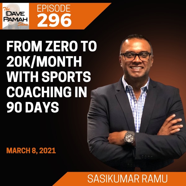 From Zero to 20k/month with Sports Coaching in 90 Days with Sasikumar Ramu