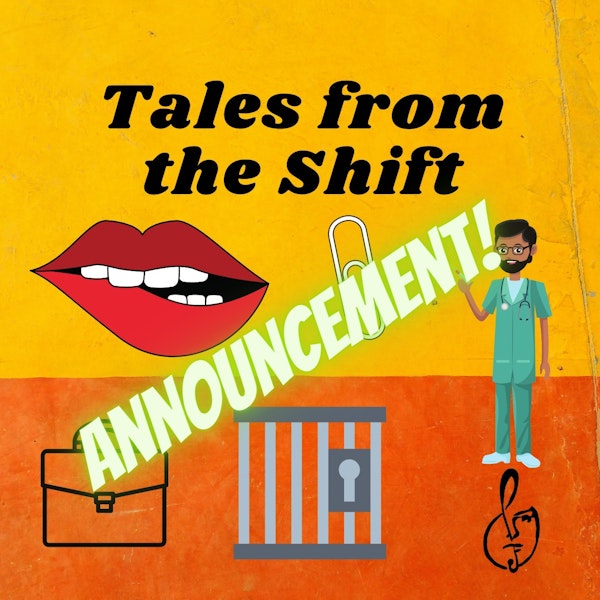 Tales from the Shift: Announcement Image