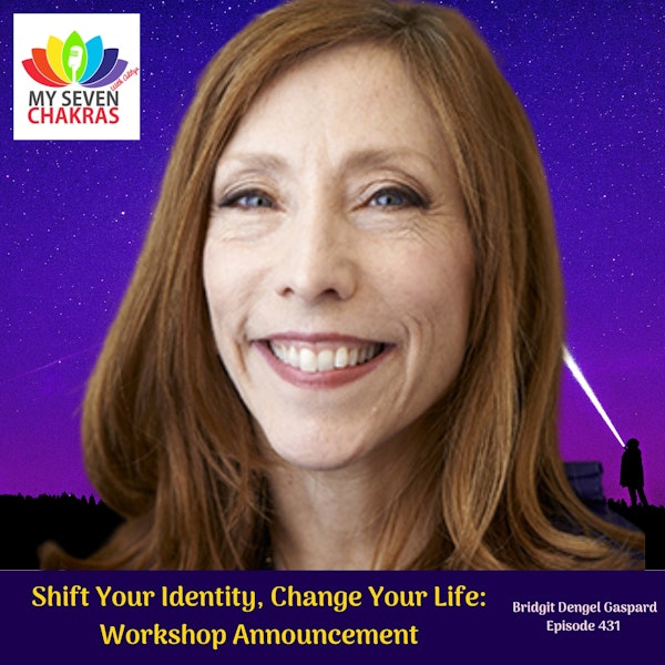 Shift Your Identity: Live Workshop Announcement (On-Popular Demand!)