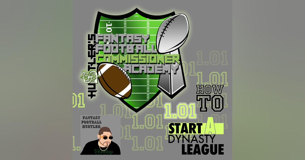Fantasy Football Commissioner's Academy | 101 Starting a Fantasy Football League