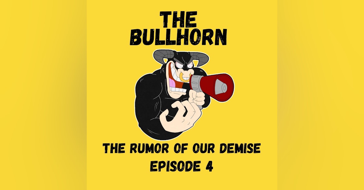 The Rumor Of Our Demise