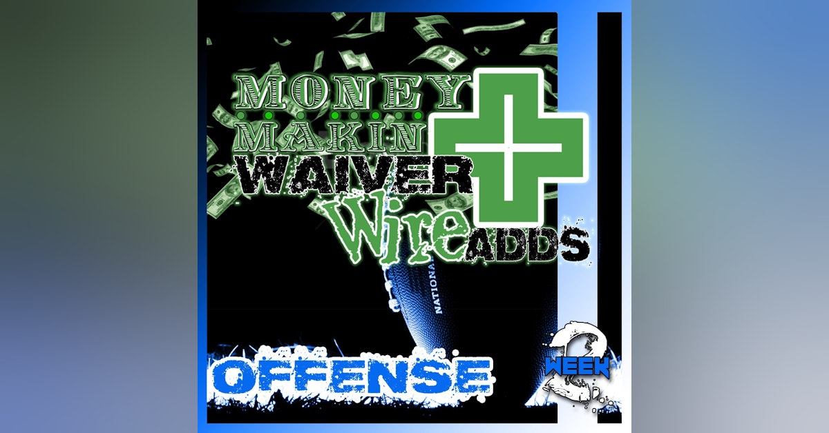 Week 1 Offensive Waiver Adds