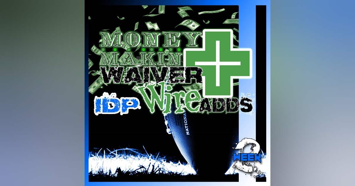 Week 1 IDP Waiver Wire Adds