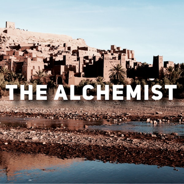 THE ALCHEMIST (3) by Paulo Coelho | Reading To You