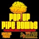 Pop Up Pipe Bombs Album Art