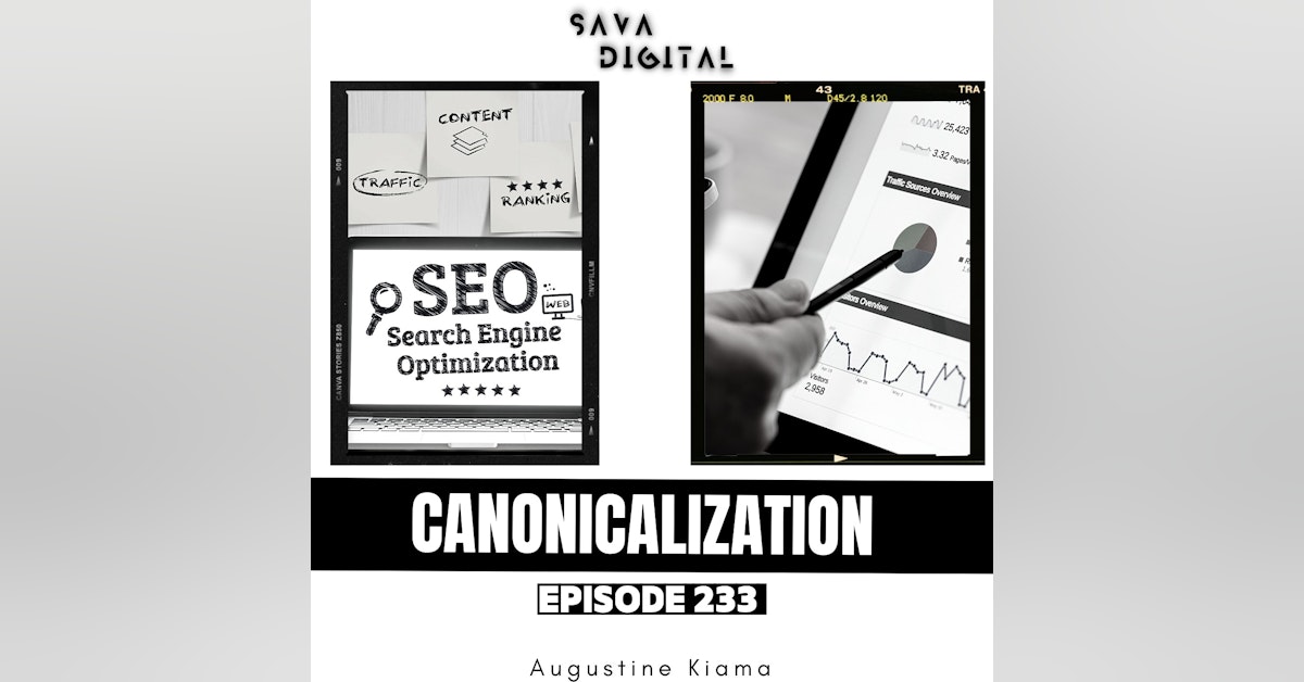 EP 233 : Explaining Canonical URLs & Duplicate Pages | SEO Series