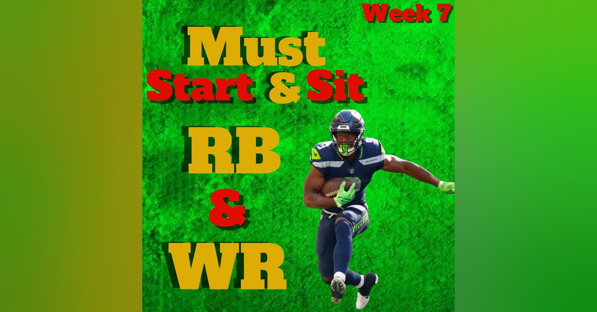 Week 7 START SIT RB WR, EVERY GAME