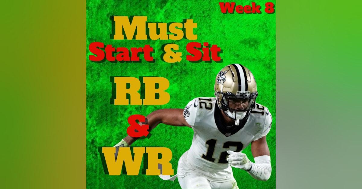 Week 8 START SIT RB WR, EVERY GAME
