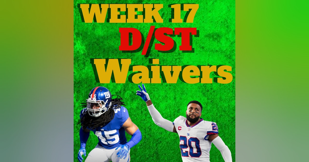 Week 17 Team Defense D/ST Waiver Wire Adds | Fantasy Football