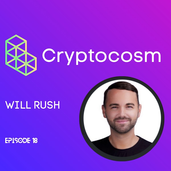 Will Rush - Making Buying,Selling & Trading Crypto Easy with STACK | Making Investing Easy For Gen Z| Taking Crypto Education To a Whole Another Level