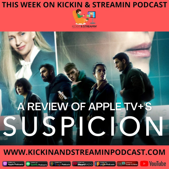 A Review of  Apple TV+'s 'Suspicion'