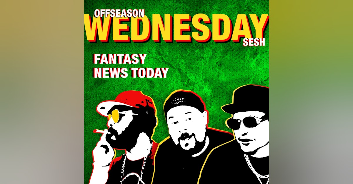 Fantasy Football News Today LIVE, Wednesday March 9th