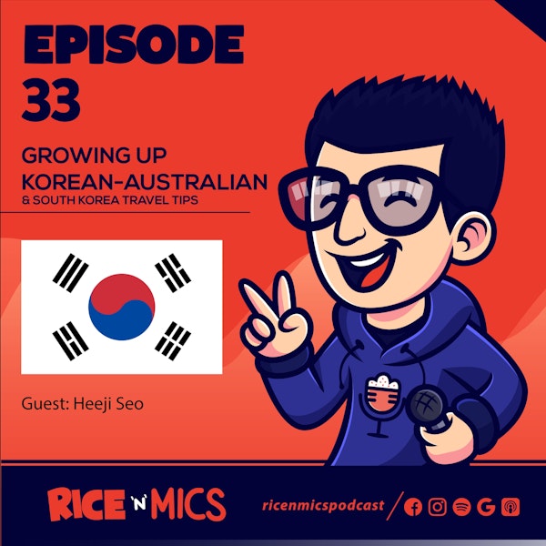 33 - Growing up Korean-Australian // South Korea Travel Tips Image