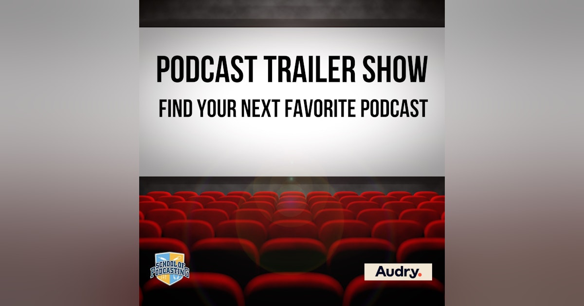 The Podcast Trailer Show - Trailer