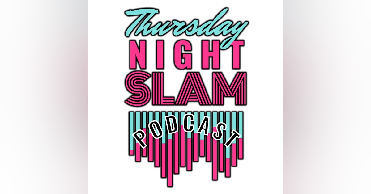 Thursday Night Slam S2:Ep5 (03-03-22) Darien Hardway