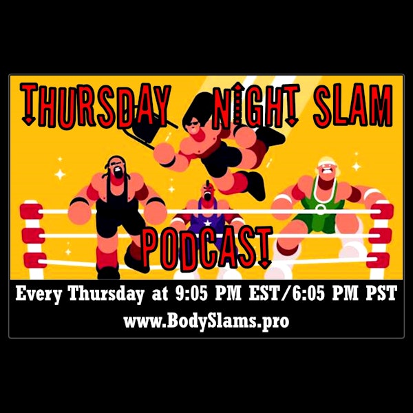 Thursday Night Slam S1:Ep20 (10-21-2021) Tony Reyes