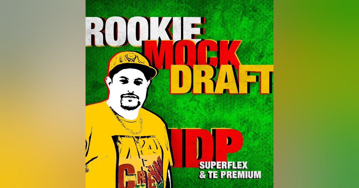 Rookie Mock Draft IDP,  SuperFlex & TE Premium