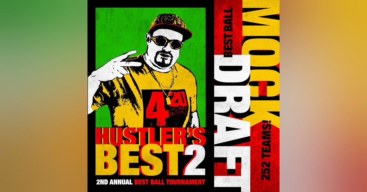 Hustler Best 2 Mock Draft | Best Ball Mock Draft